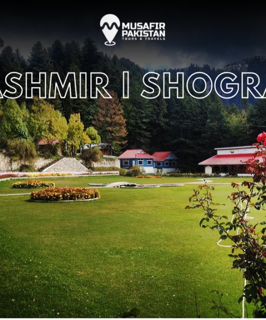 7 Days Private Package For Kashmir | Shogran (ISB to ISB)